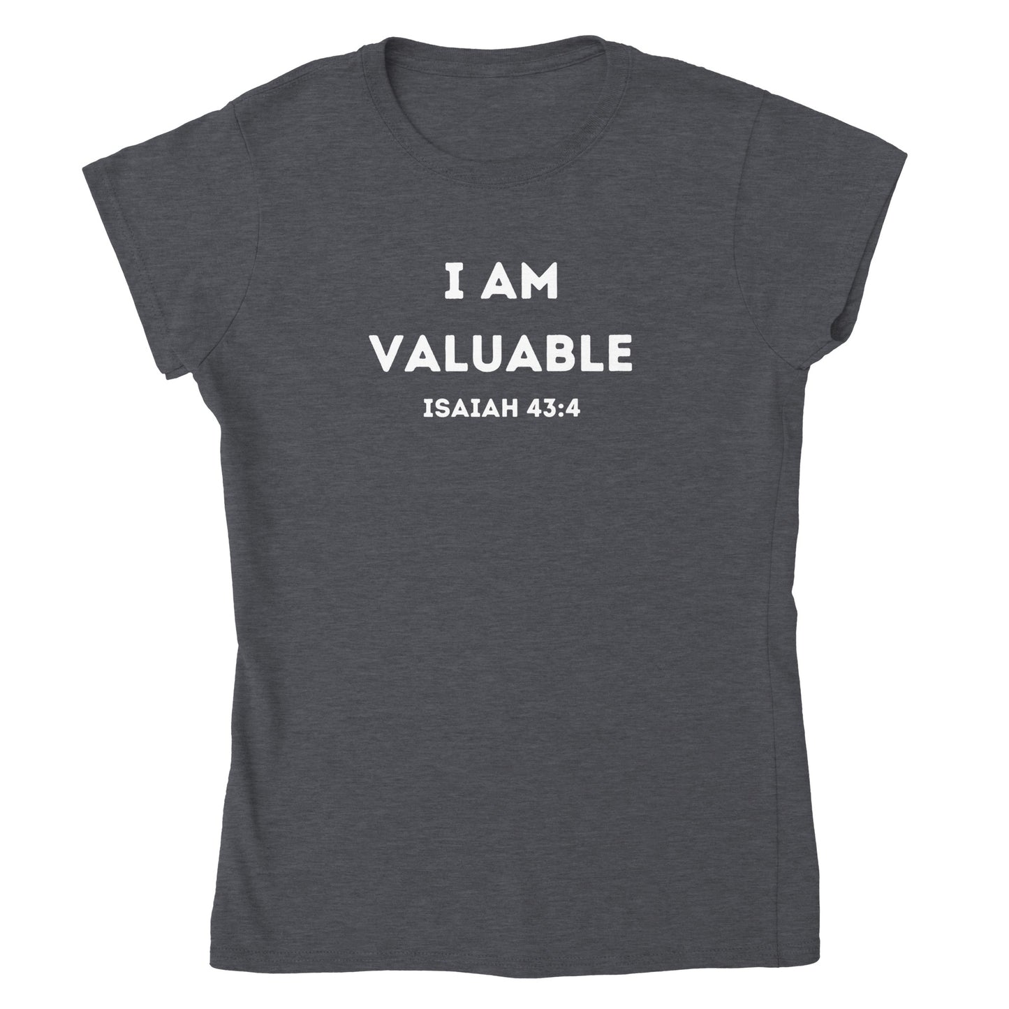 I am Valuable Christian Women’s T-shirt