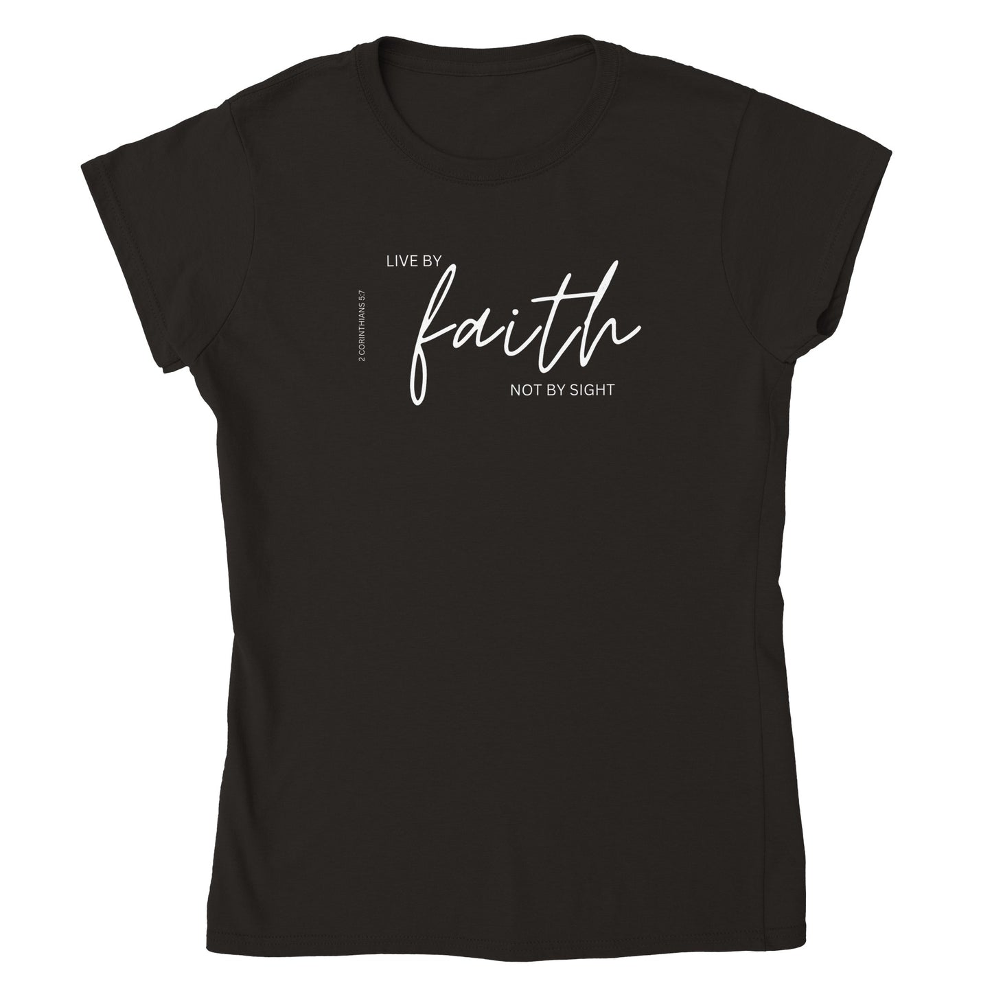 Live by faith Women’s T-Shirt