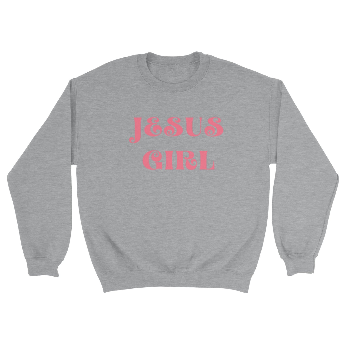 Jesus Girl Women’s Sweatshirt