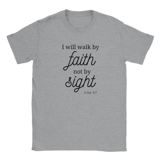 I will walk by faith Men's T-Shirt