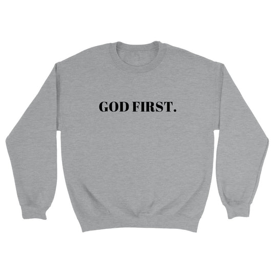 God first Unisex Sweatshirt