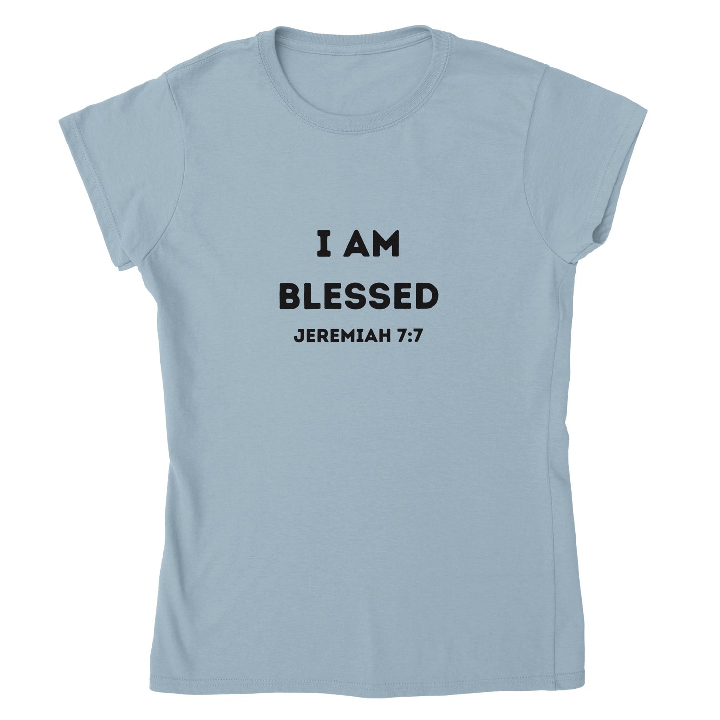 I am Blessed Christian Women’s T-shirt