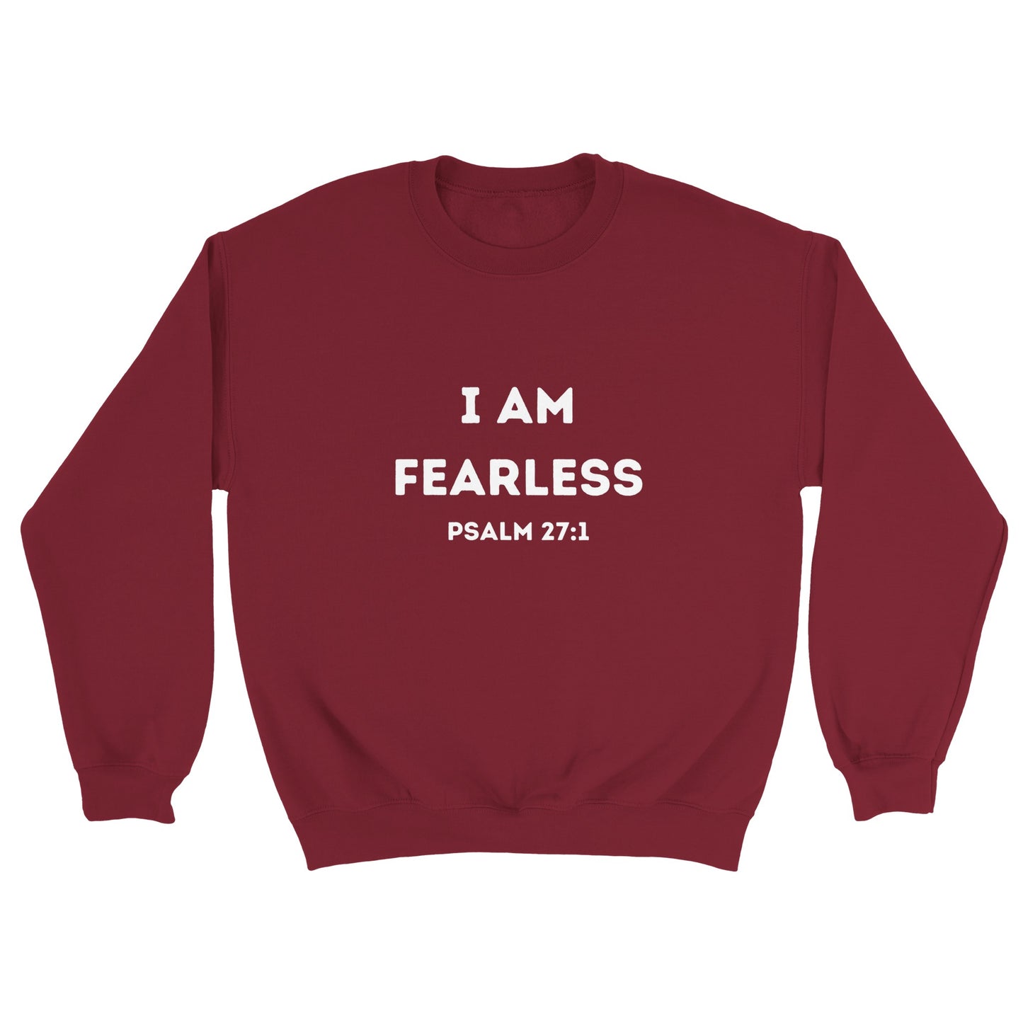 I am Fearless Christian Sweatshirt