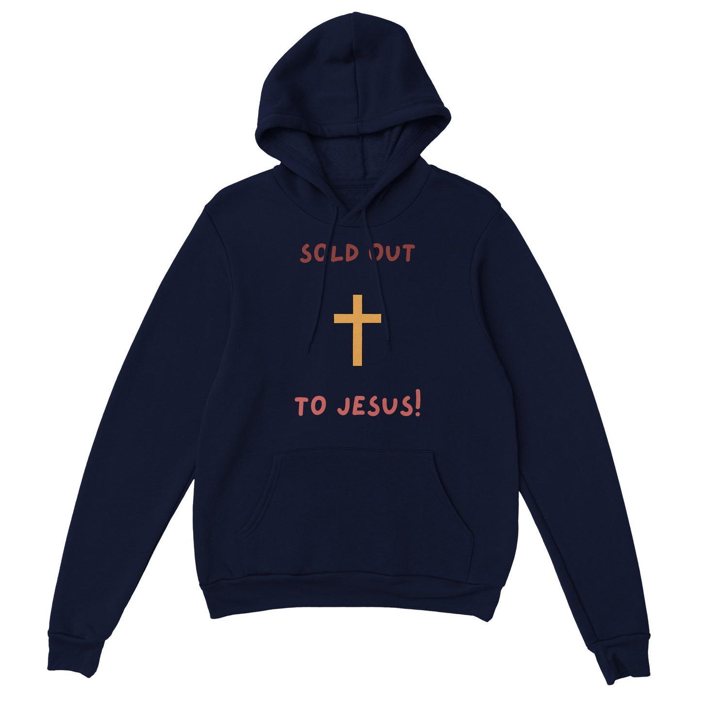 Sold Out to Jesus Unisex Hoodie