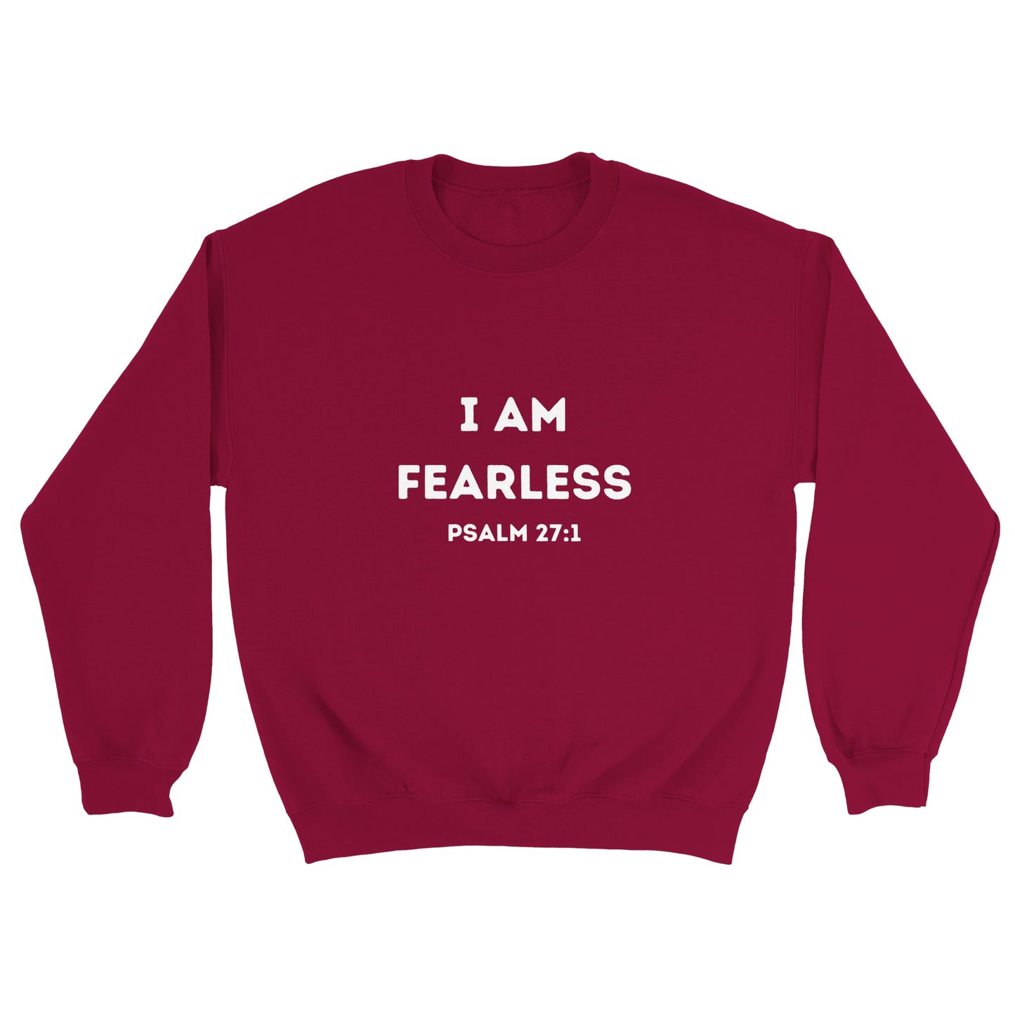 I am Fearless Christian Sweatshirt