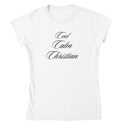 Cool Calm Christian Women's T-shirt