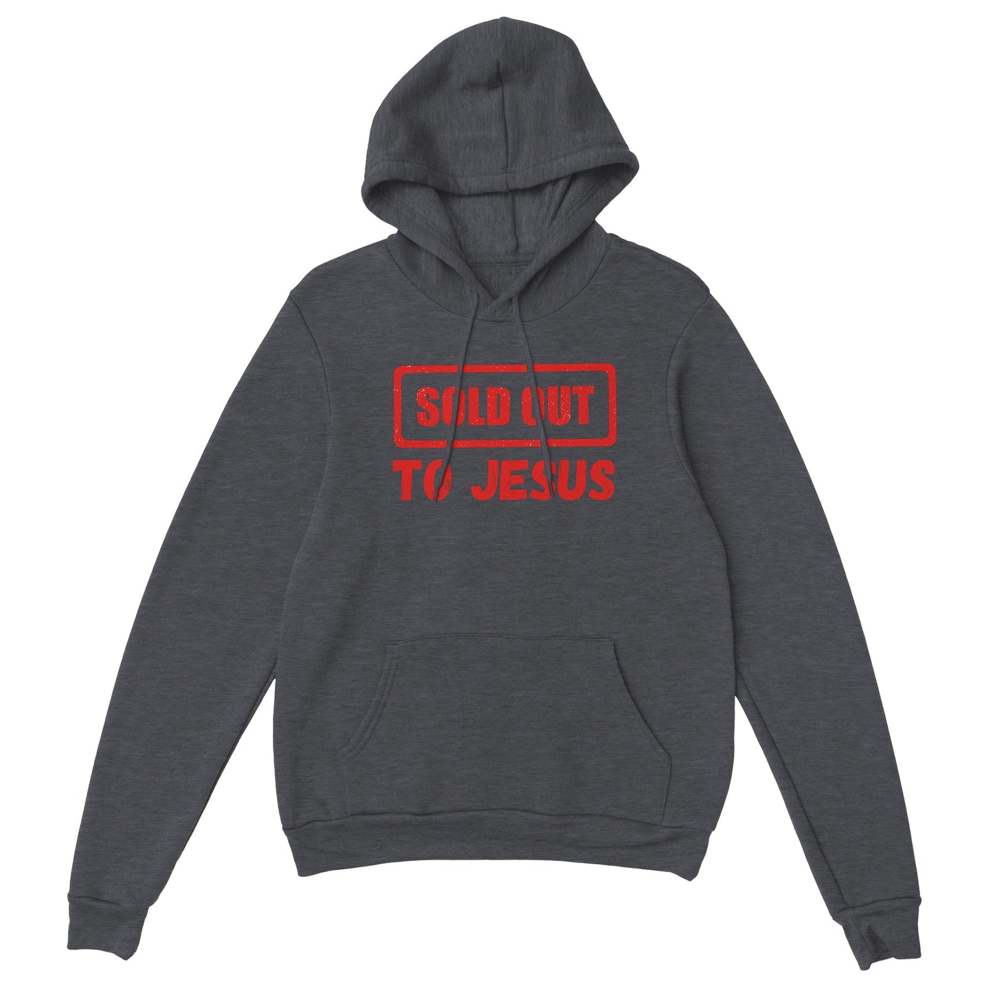 Sold out to Jesus  Unisex Hoodie